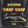 BLAZA MAN - Whap Whap - Single